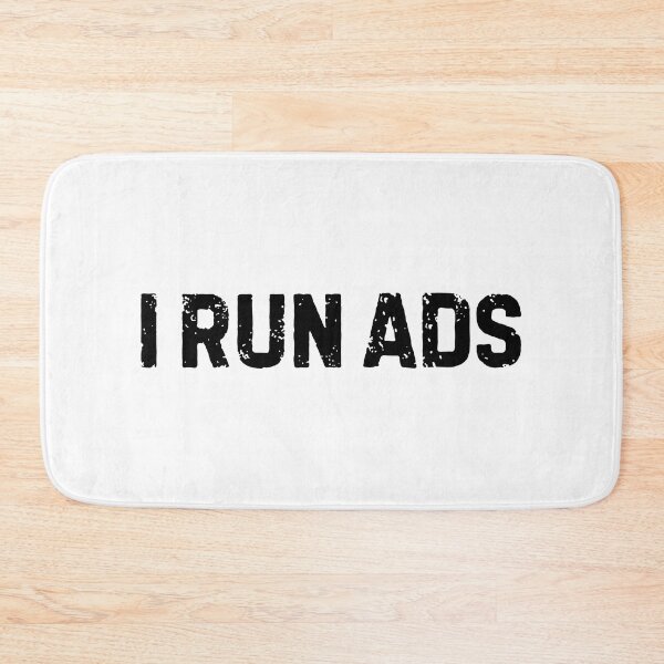 Item preview, I Run Ads Media Buyer  designed and sold by allysmar.
