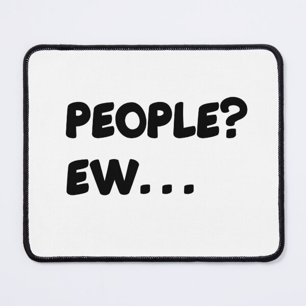 Item preview, People? Ew... designed and sold by Wachi-A.