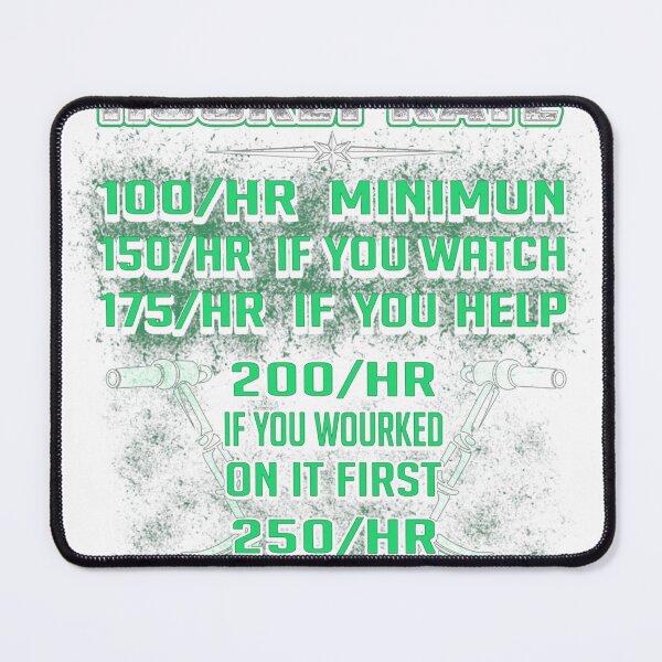 Item preview, WELDER HOURLY RATE HOW TO DO MY JOB designed and sold by GailCEmmons176.