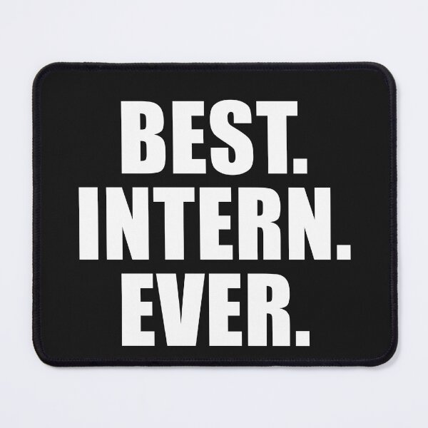 Item preview, Funny Motivation Quotes Best Intern Ever designed and sold by hvdung456.