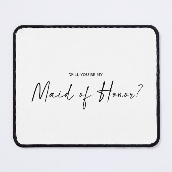 Item preview, Will You Be My Maid of Honor? designed and sold by MyDesignRox.