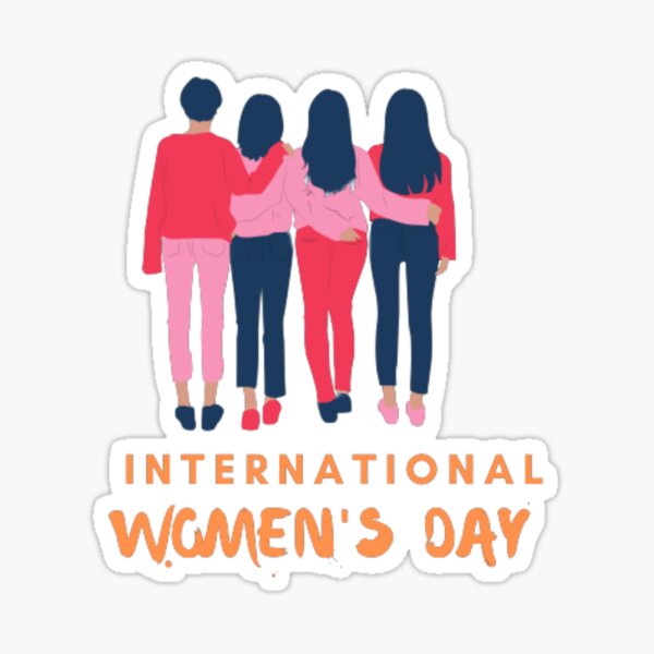 Happy international womens day Everyday is women's day gift for