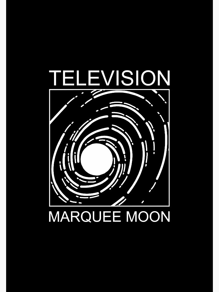 Television marquee moon Poster for Sale by AngelinaFShoaf