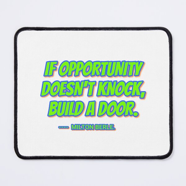 Item preview, Motivational Quotes about life - Opportunity Quote designed and sold by Aumcreations.