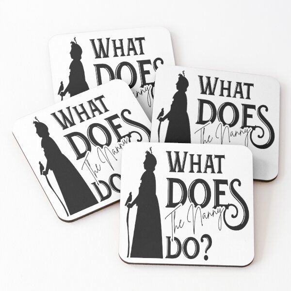 Item preview, What does the nanny do? designed and sold by DsignTByMason.