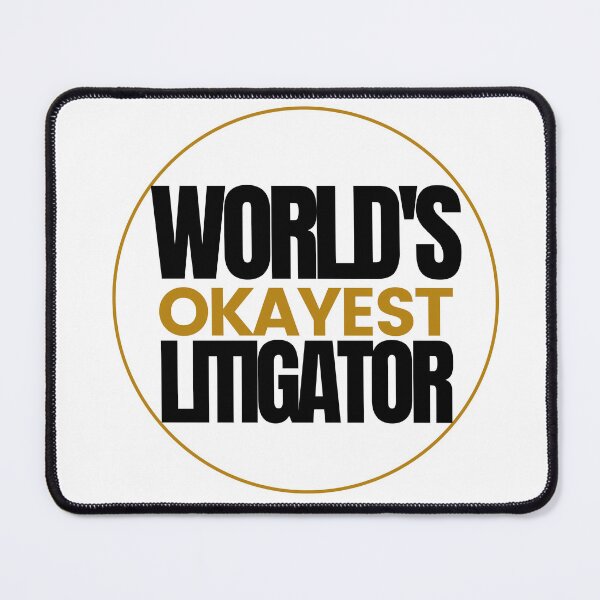 Item preview, World's Okayest Litigator designed and sold by Oreo2020 Creations.