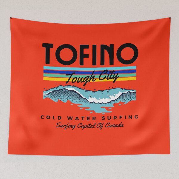 Item preview, Tofino-Canada-British Columbia-Cold Water Surfing-Surfer-Surfing Capital Of Canada designed and sold by SighFly52.