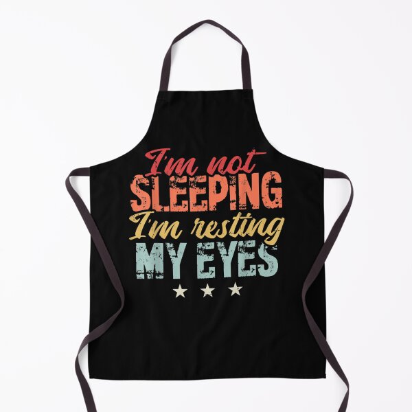 Item preview, I'm Not Sleeping Im Just Resting My Eyes designed and sold by DecarloCharact.