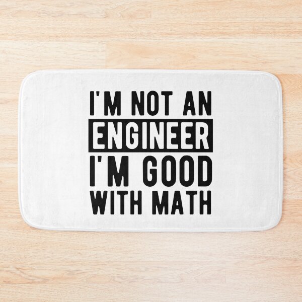 Item preview, Engineer. I'm good with math | Funny Engineering Jokes | Occupations Sayings designed and sold by chetan786.