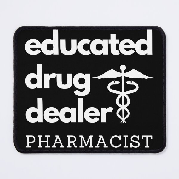 Item preview, educated drug dealer designed and sold by Hey-Nice-Shirt.