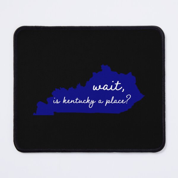 Item preview, kentucky is a real place   designed and sold by KelsieJeffre.
