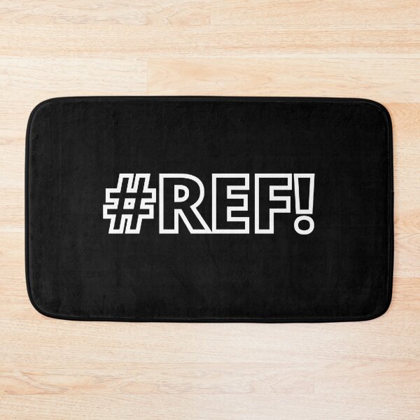 Item preview, Excel #REF! Error FUNNY GIFT designed and sold by AppareIIndustry.