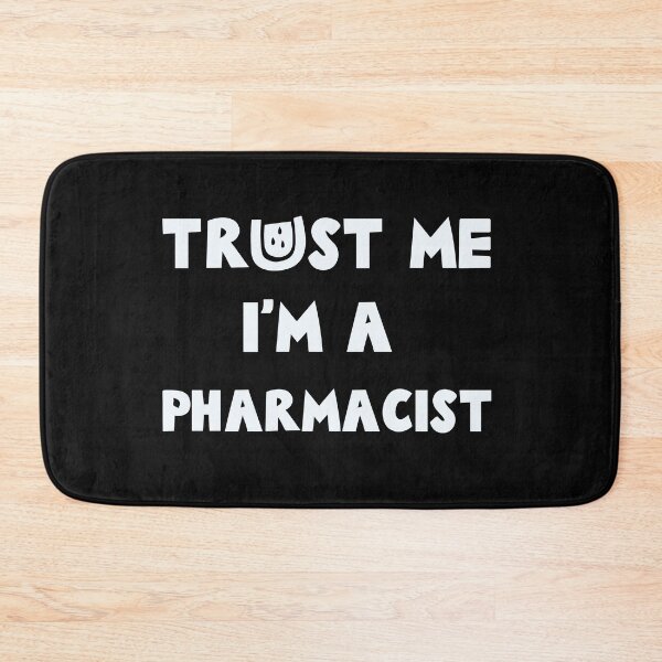 Item preview, pharmacist designed and sold by Hey-Nice-Shirt.