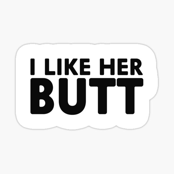 Big Ass Bbw I Heart Her Butt Sticker For Sale By Elliot1140 Redbubble 8189