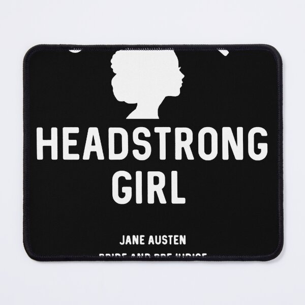 Item preview, Jane Austen Pride and Prejudice Obstinate Headstrong Girl designed and sold by rileyamiy.