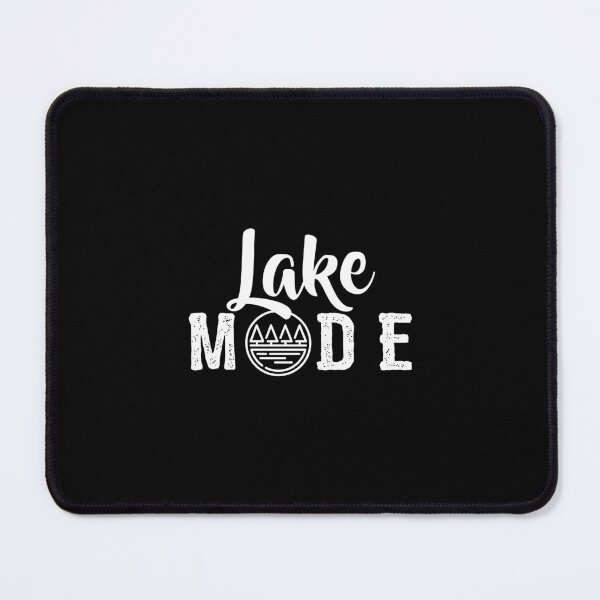 Item preview, Lake Mode Shirt Lake Lover Camping Fishing Quote designed and sold by madisonbau.