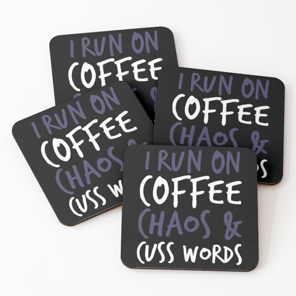 Item preview, I Run On Coffee Chaos And Cuss Words Essential T-Shirt designed and sold by stewaales6.