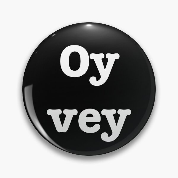 Item preview, Oy Vey designed and sold by Katie Matican.