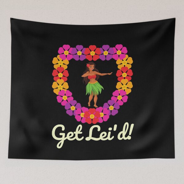 Item preview, Get Lei'd designed and sold by MacAndMoose.