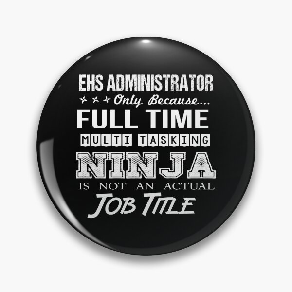 Artikelvorschau, Ehs Administrator-T-Shirt - Ninja Job-Geschenkartikel-T-Stück entworfen und verkauft von ritterdick.