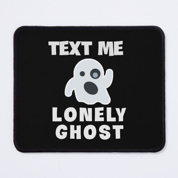 Item preview, Text me lonely ghost. designed and sold by Umiska.