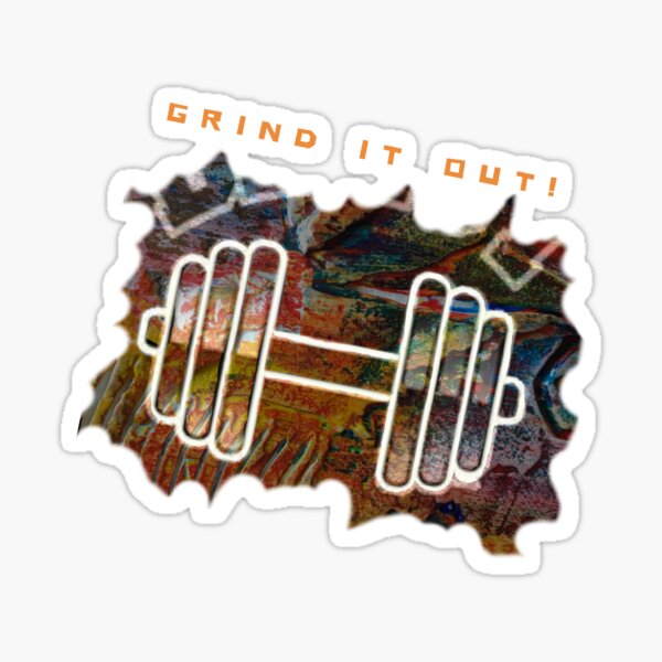 FITNESS WEIGHTS WORKOUT - GRIND IT OUT Sticker
