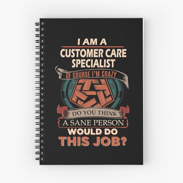 Item preview, Customer Care Specialist T Shirt - Sane Person Job Gift Item Tee designed and sold by jazminprin.