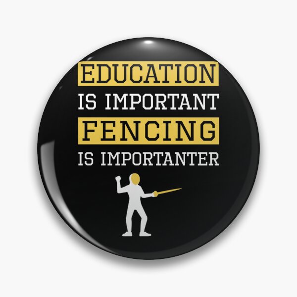 Item preview, Education Is Important Fencing Is Importanter Funny Fencing Essential T-Shirt designed and sold by batesyadi3.