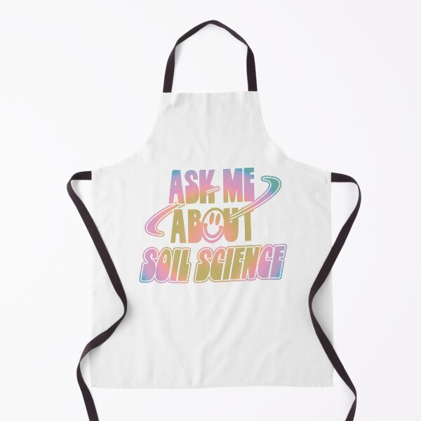 Item preview, Ask Me About Soil Science designed and sold by orlumbuspirate.