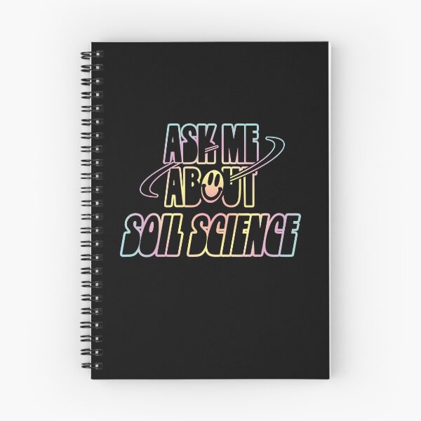 Item preview, Ask Me About Soil Science designed and sold by orlumbuspirate.