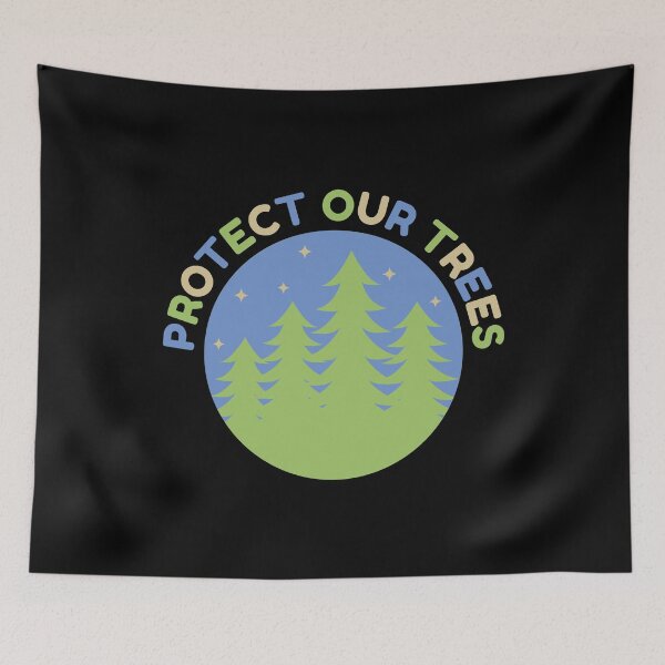 Item preview, Protect Our Trees designed and sold by Styler Design.