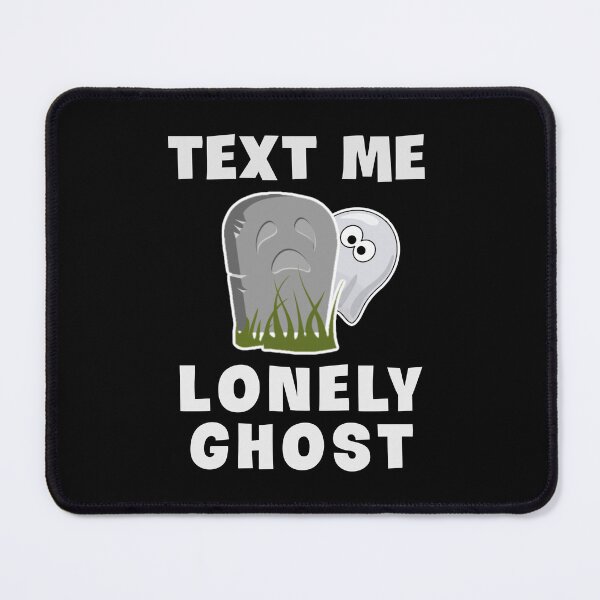 Item preview,  Text me lonely ghost. designed and sold by Umiska.