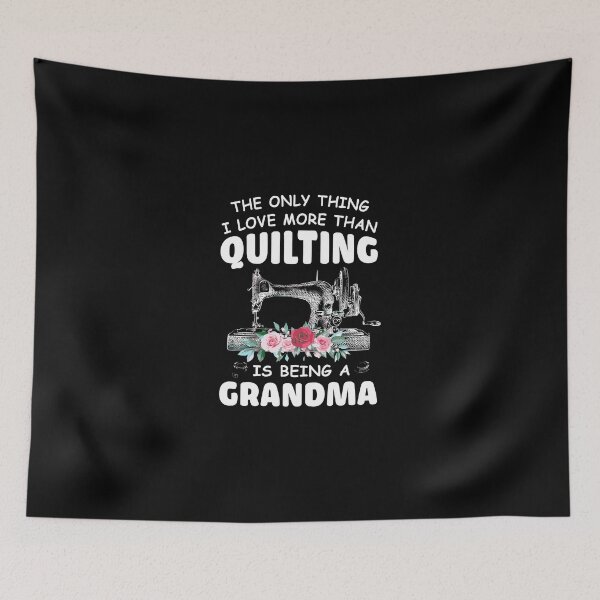 Item preview, Quilting Grandma Quilt Grandma Gift For Quilter Sewer designed and sold by madisonbau.