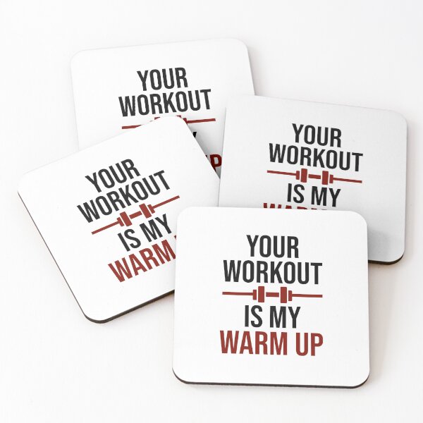 Item preview, Your Workout is my Warm up designed and sold by gpsapparel.