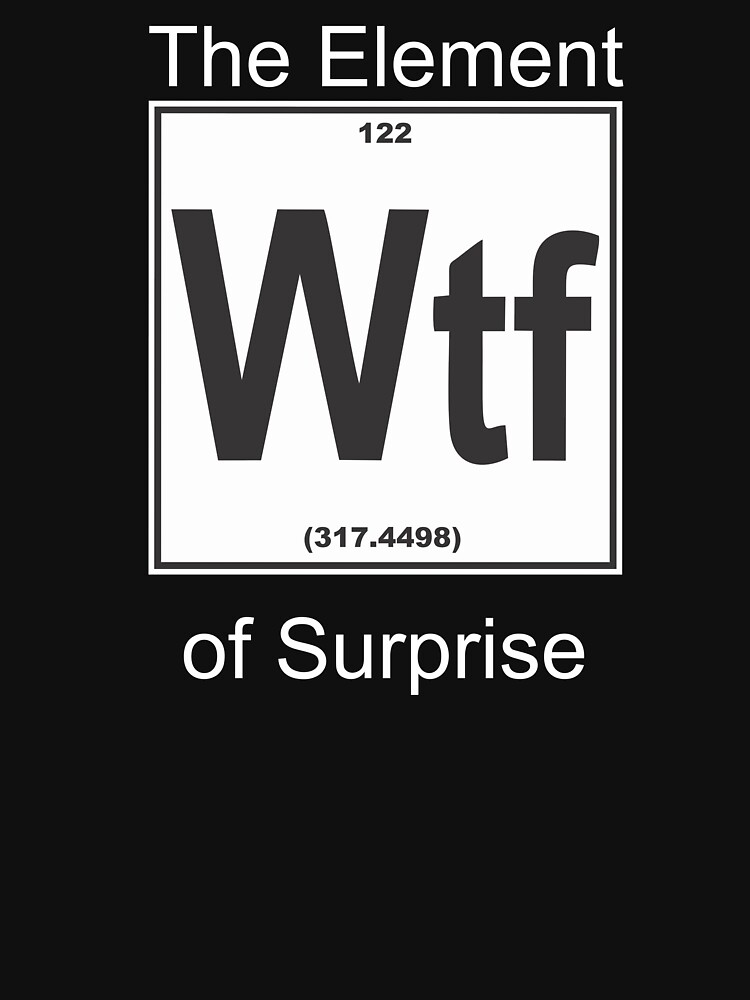 Wtf Element Surprise by filippemoraes