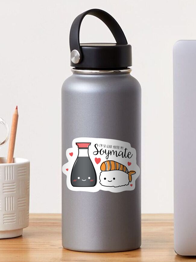 Thumbnail 1 of 3, Sticker, I'm So Glad You're My SOYMATE designed and sold by tiffanylinh.
