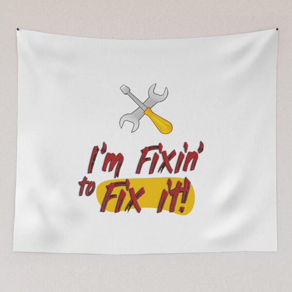 Item preview, I’m Fixin’ to Fix it! Handyman Tools Design | Funny designed and sold by Amazing Arts Designs.