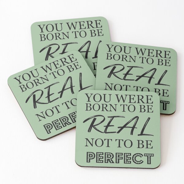Item preview, You were born to be real, not to be perfect   designed and sold by LittleCrafties.