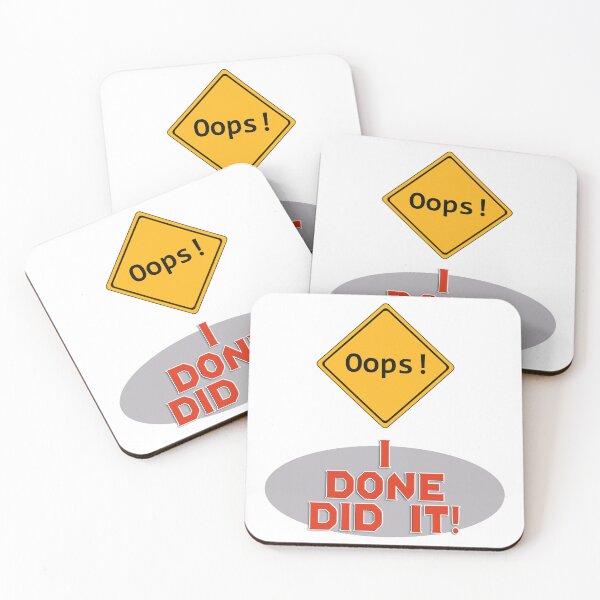 Item preview, Oops I Done Did it! | Funny American designed and sold by Amazing Arts Designs.
