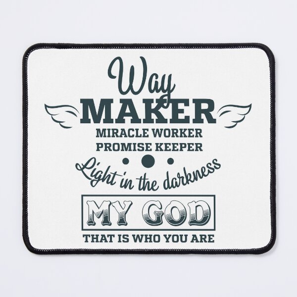 Item preview, Way Maker miracle worker promise keeper designed and sold by smallcatvn.