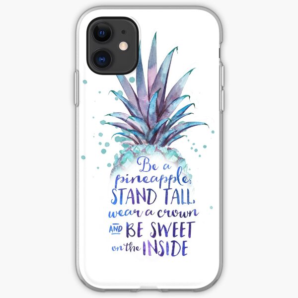 Be a pineapple iPhone Soft Case