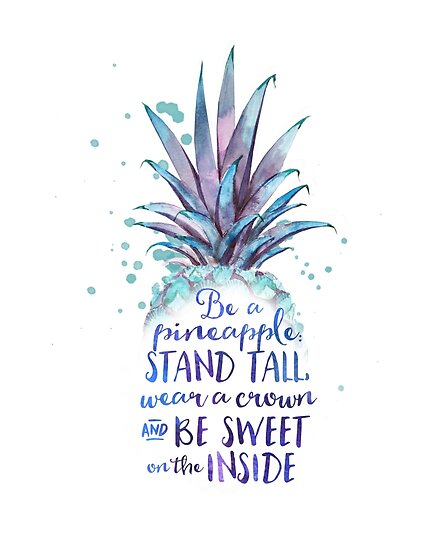 Image result for be a pineapple