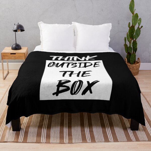 Item preview, THINK OUTSIDE THE BOX designed and sold by Kalit Designs.