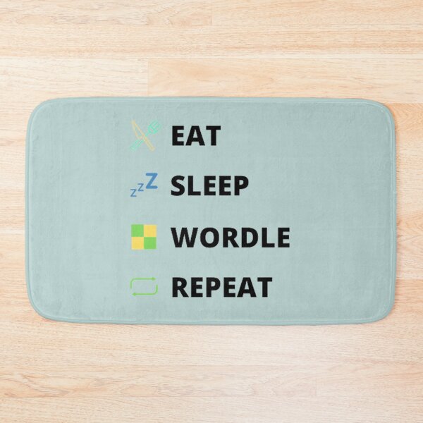 Item preview, EAT SLEEP WORDLE REPEAT  designed and sold by alexhumphy.