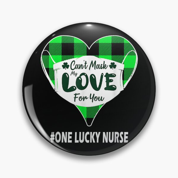 Item preview, St Patrick's Day Nurse, Can't Mask My Love Covid Pandemic designed and sold by MarieSmart77.