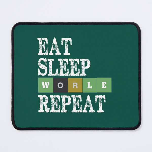 Item preview, Eat Sleep Wordle Repeat   designed and sold by alexhumphy.
