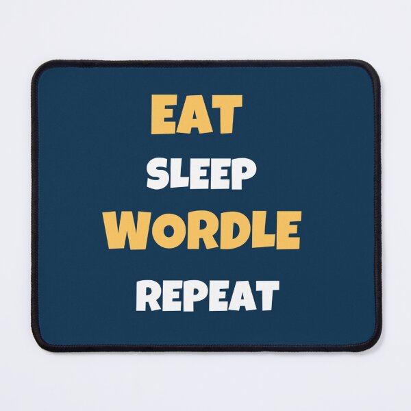 Item preview, eat sleep wordle repeat   designed and sold by alexhumphy.