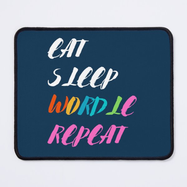 Item preview, Eat Sleep Wordle Repeat designed and sold by alexhumphy.