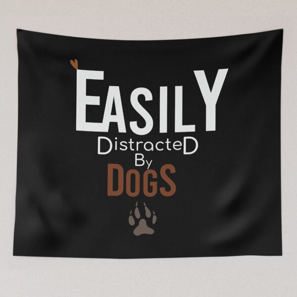 Item preview, Easily distracted by dogs . Gift For your Friend Classic . designed and sold by dillojord.
