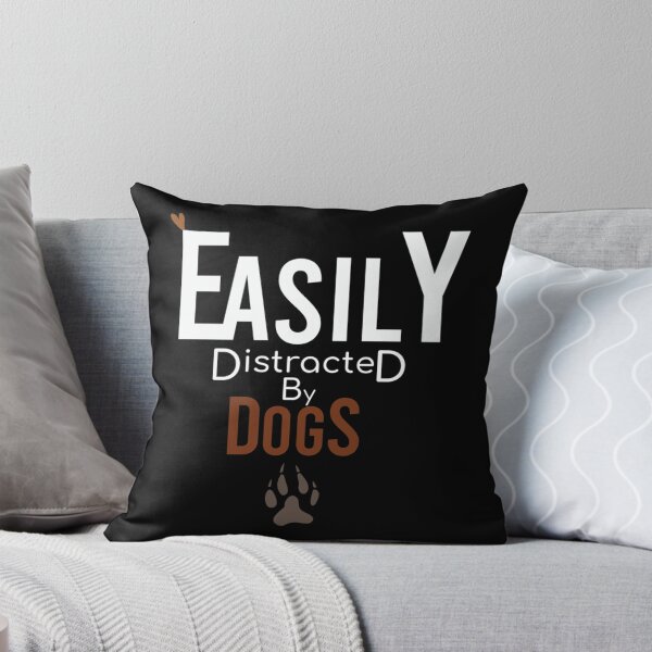 Item preview, Easily distracted by dogs . Gift For your Friend Classic . designed and sold by dillojord.